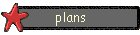 plans